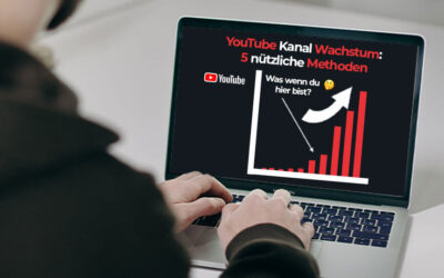 YouTube Kanal Wachstum: 5 nützliche Methoden für mehr Wachstum auf YouTube!